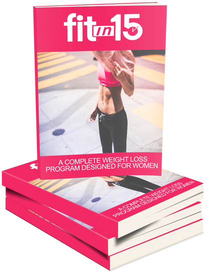 fitin15 Women’s Fitness Training Guide – Sustainable Diet & Workout Plan